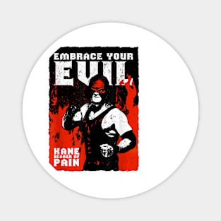 Kane Embrace Your Evil Magnet